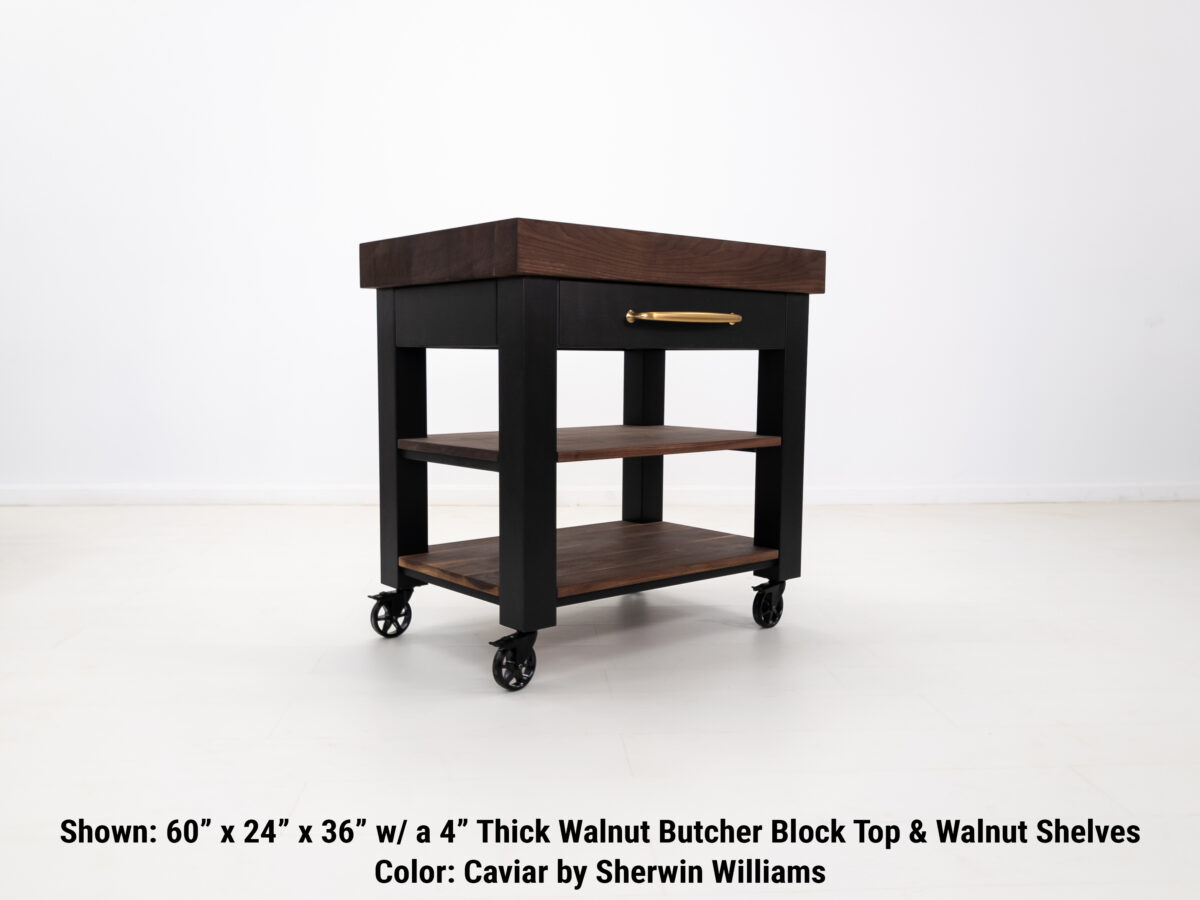 Portable butcher block cart featuring a solid walnut and customizable hardware